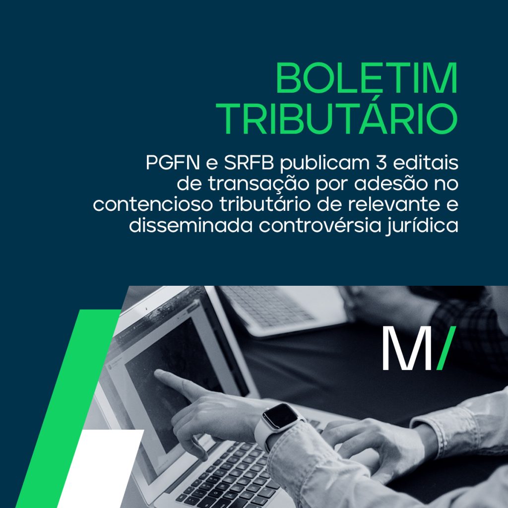 Programa de Transação Integral: PGFN e SRFB publicam os três primeiros editais