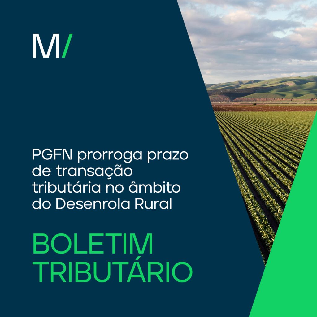 PGFN prorroga prazo de transação tributária no âmbito do Desenrola Rural