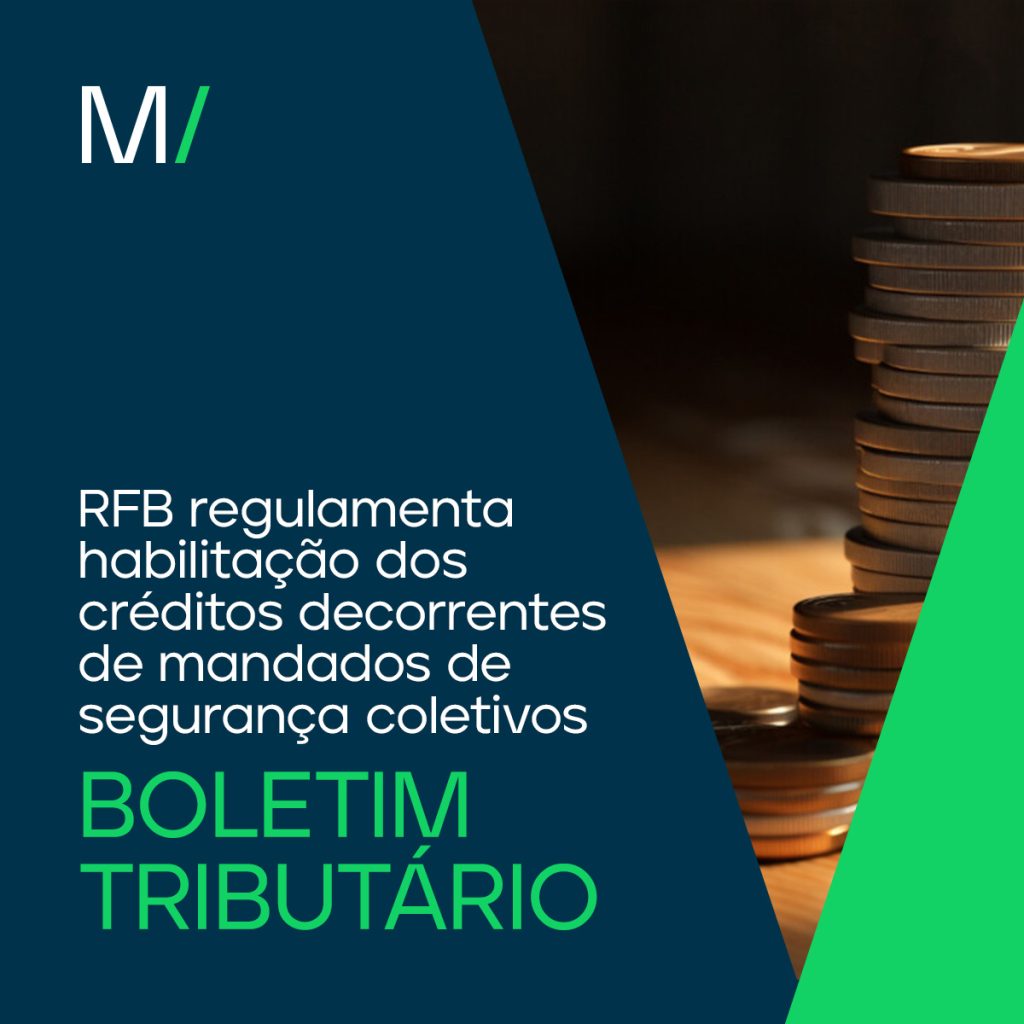 RFB regulamenta habilitação de créditos decorrentes de mandados de segurança coletivos