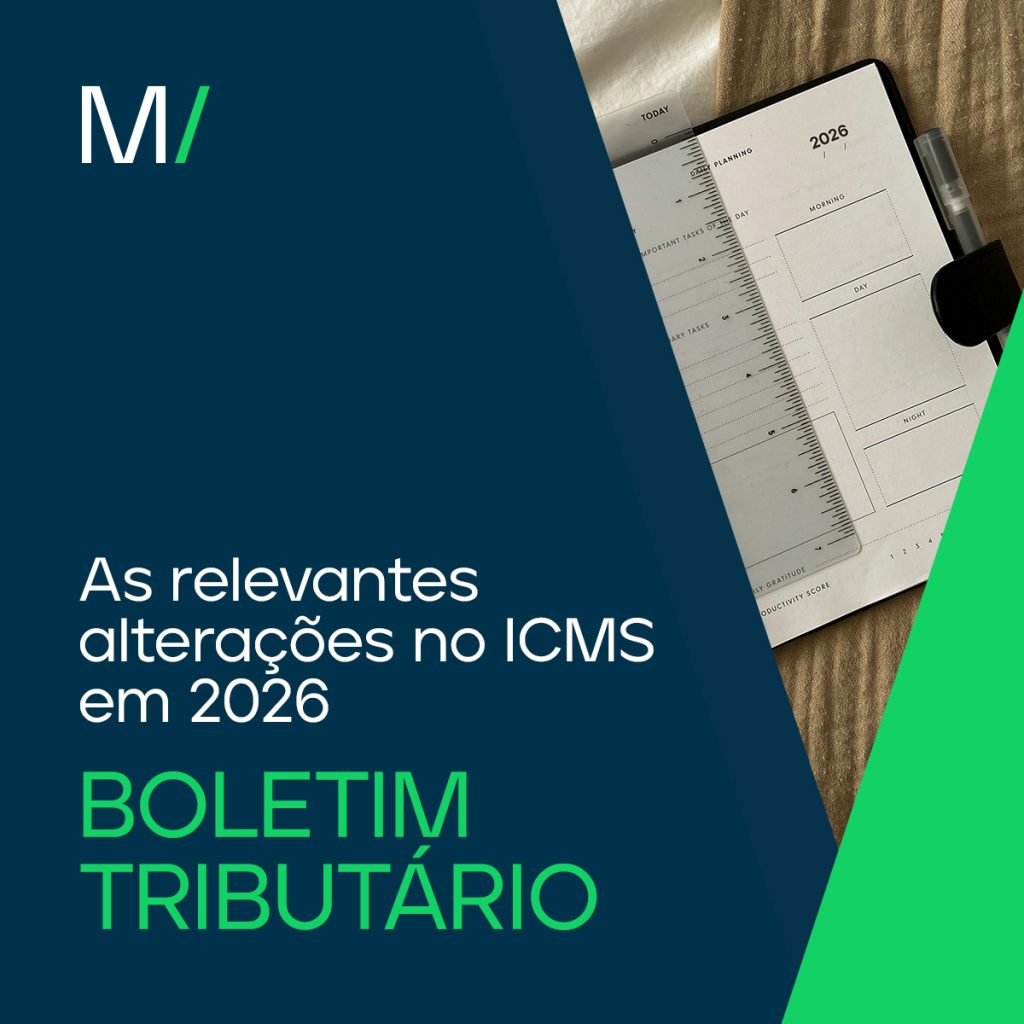 As relevantes alterações no ICMS em 2026