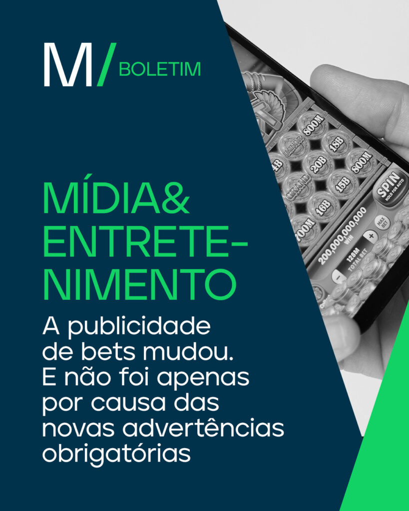 A publicidade de bets mudou, e não foi apenas por causa das novas advertências obrigatórias