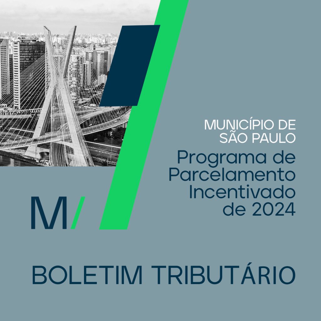 Município de São Paulo – Programa de Parcelamento Incentivado de 2024