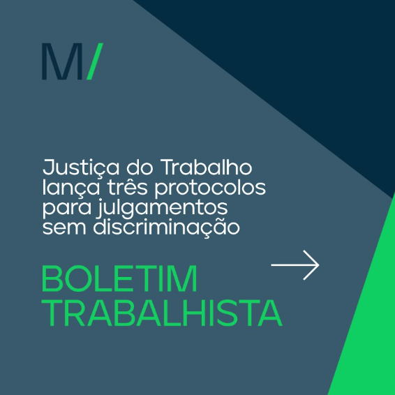 Justiça do Trabalho lança três protocolos para julgamentos sem discriminação