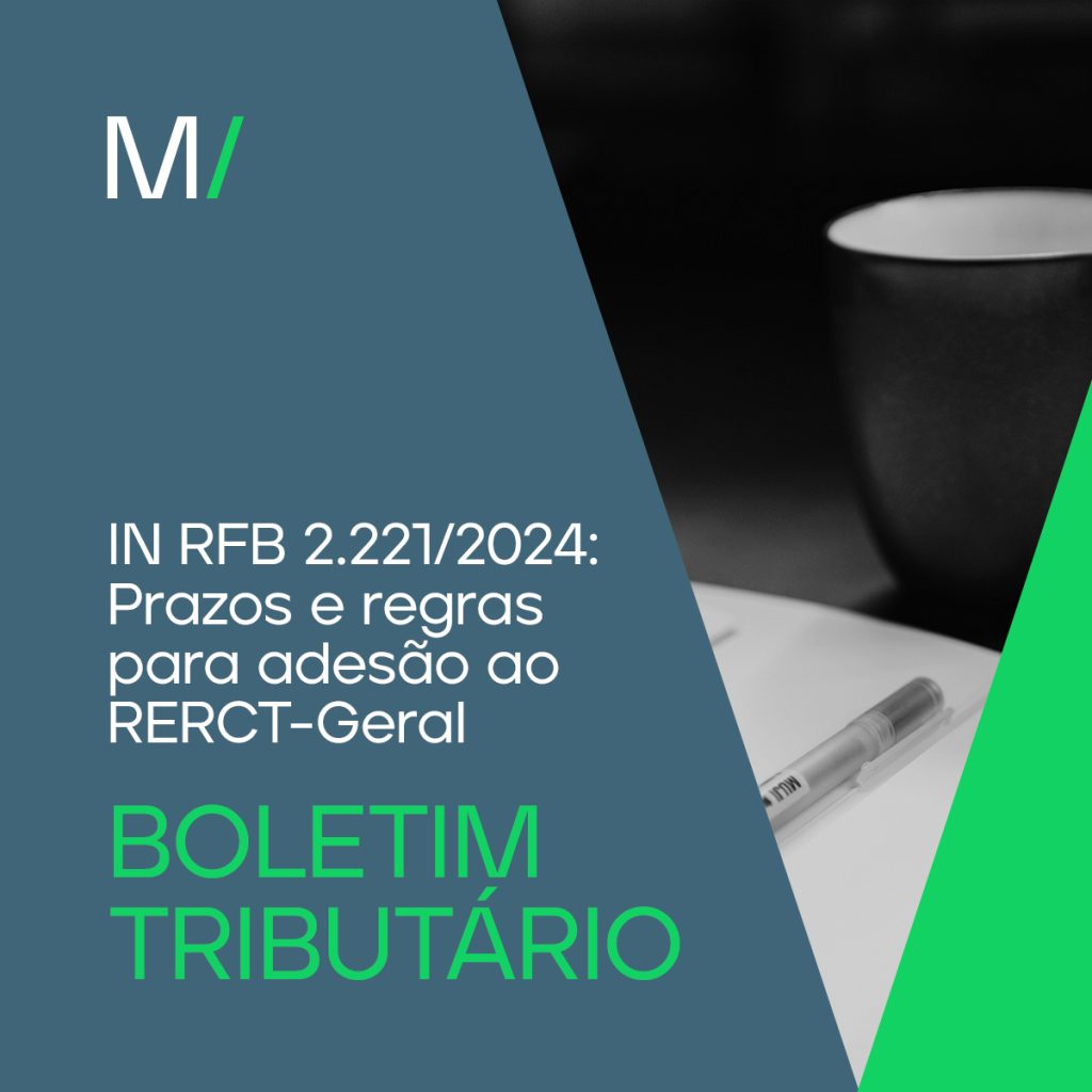 IN RFB nº 2.221/2024 – Prazos e regras para adesão ao RERCT-Geral