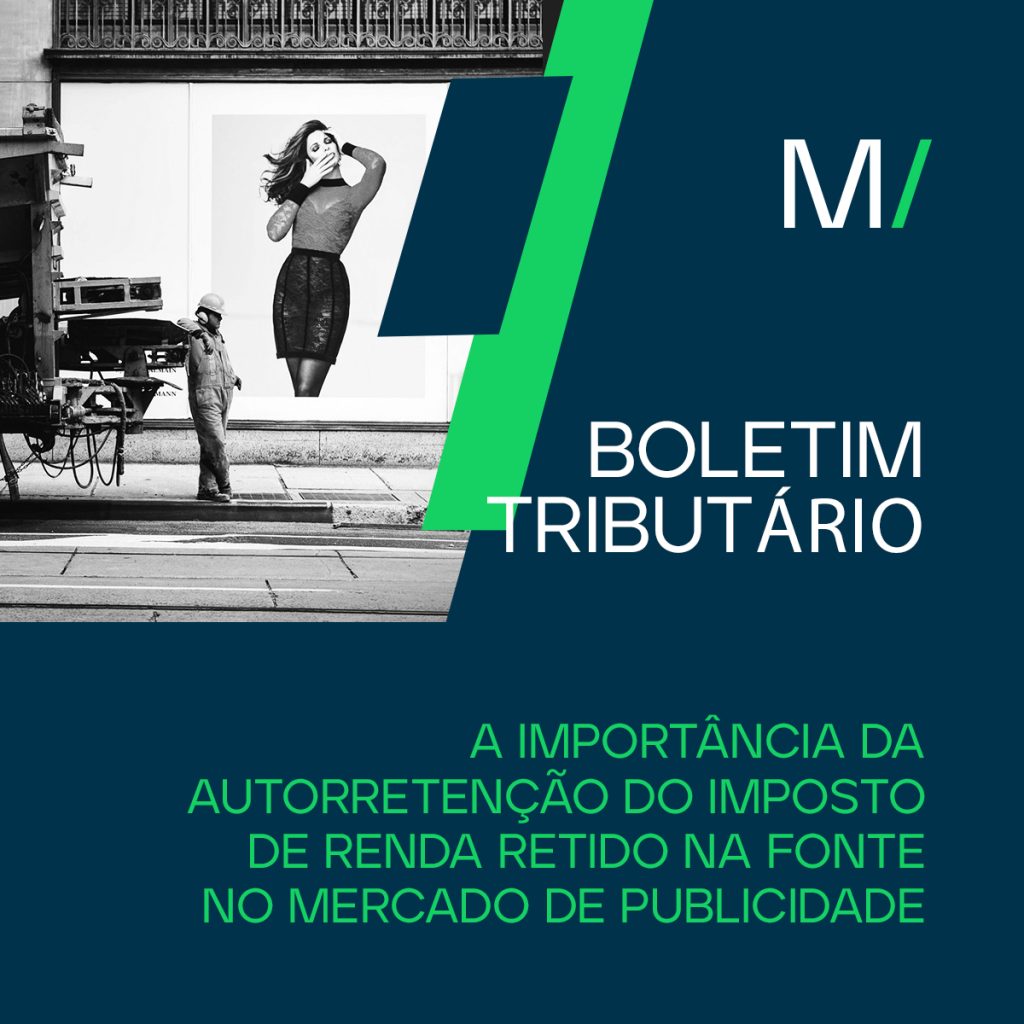 A importância da autorretenção do Imposto de Renda Retido na Fonte no mercado de publicidade