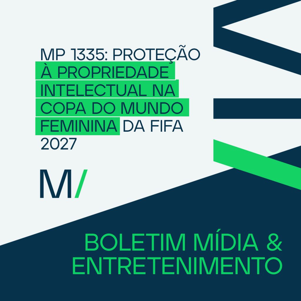 MP 1.335: Proteção à Propriedade Intelectual na Copa do Mundo Feminina da FIFA 2027