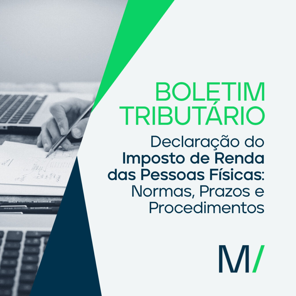 Declaração do Imposto de Renda das Pessoas Físicas: normas, prazos e procedimentos